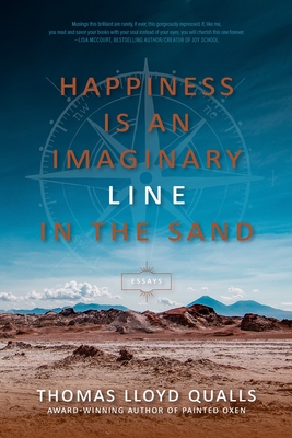 Cover for Happiness Is an Imaginary Line in the Sand