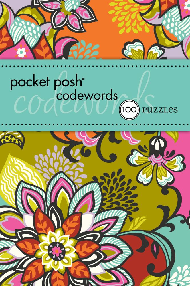 Pocket Posh Codewords 3: 100 Puzzles By The Puzzle Society Cover Image