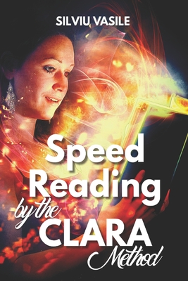 Speed Reading by the CLARA Method Cover Image