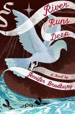 River Runs Deep By Jennifer Bradbury Cover Image