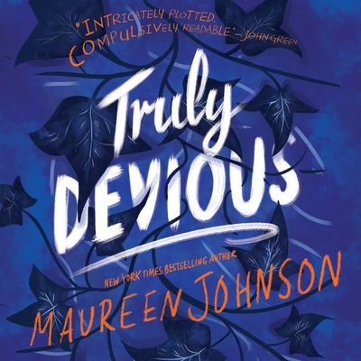 Truly Devious: A Mystery By Maureen Johnson, Kate Rudd (Read by) Cover Image