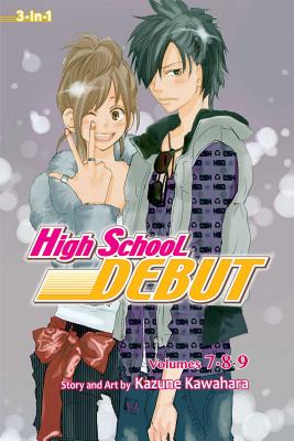 Cover for High School Debut (3-in-1 Edition), Vol. 3: Includes vols. 7, 8 & 9