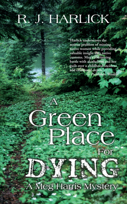 A Green Place for Dying (Meg Harris Mystery #5)