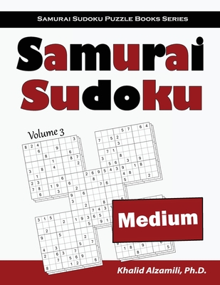 Samurai Sudoku: 500 Medium Sudoku Puzzles Overlapping into 100 Samurai Style Cover Image