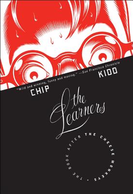The Learners: The Book After "The Cheese Monkeys"