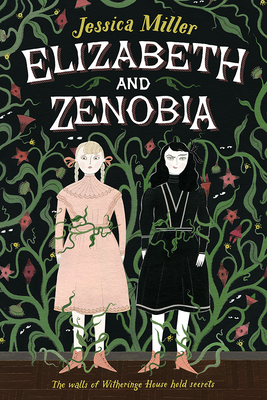 Elizabeth and Zenobia Cover Image