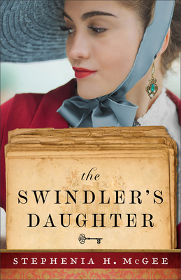 The Swindler's Daughter By Stephenia H. McGee Cover Image