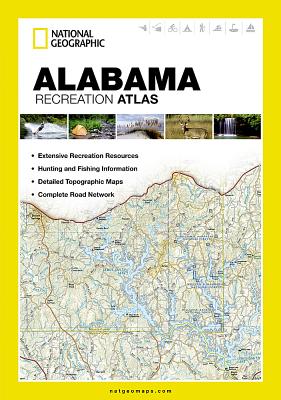 Alabama Recreation Atlas (National Geographic Recreation Atlas)
