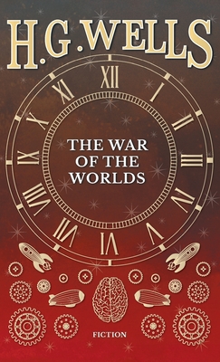 War of the Worlds By H. G. Wells Cover Image