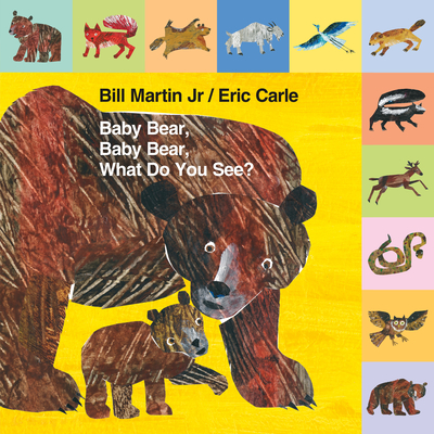 Mini Tab: Baby Bear, Baby Bear, What Do You See? (Brown Bear and Friends) Cover Image