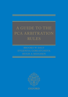 A Guide to the Pca Arbitration Rules Cover Image