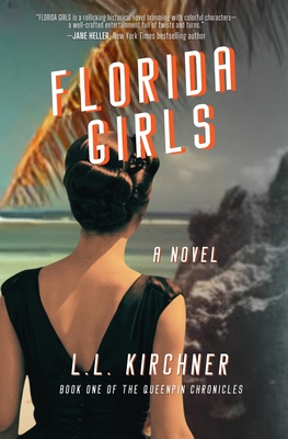 Florida Girls, A Novel Cover Image