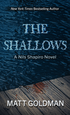 The Shallows By Matt Goldman Cover Image