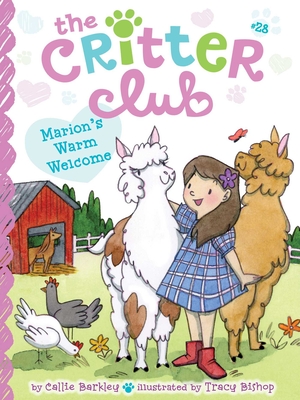 Marion's Warm Welcome (The Critter Club #28)