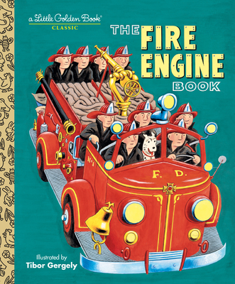 The Fire Engine Book (Little Golden Book)