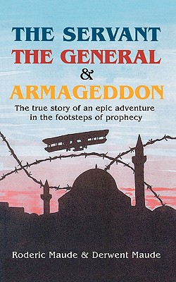 The Servant, the General and Armageddon Cover Image