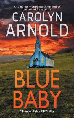 Cover for Blue Baby (Brandon Fisher FBI #4)