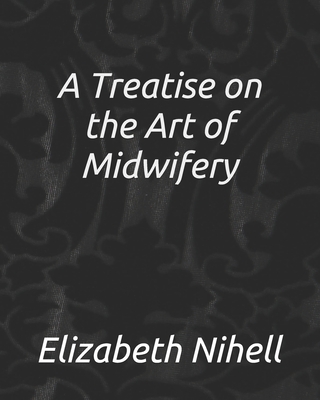 A Treatise on the Art of Midwifery Cover Image