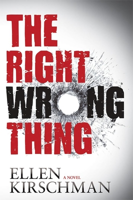 Cover for The Right Wrong Thing (Dot Meyerhoff Mystery)