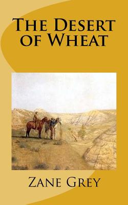 The Desert of Wheat