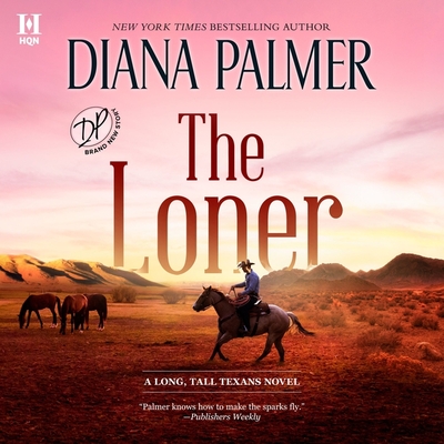 The Loner (Long #53) By Diana Palmer Cover Image