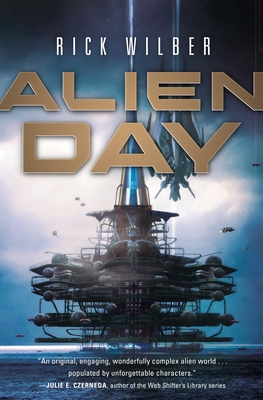 Alien Day By Rick Wilber Cover Image