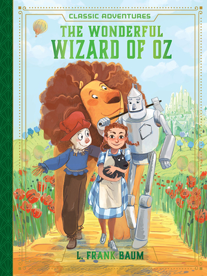 Cover for The Wonderful Wizard of Oz (Classic Adventures)