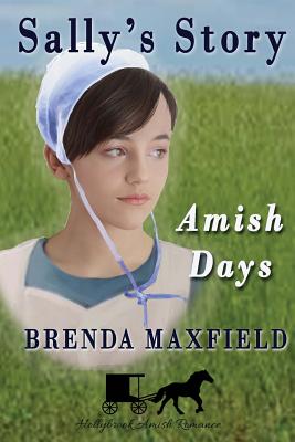 Amish Days: Sally's Story: Amish Romance Boxed Set Cover Image