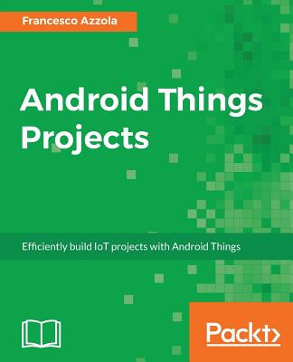 Android Things Projects Cover Image
