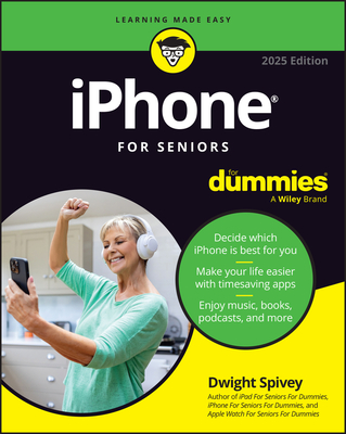 iPhone for Seniors for Dummies, 2025 Edition Cover Image
