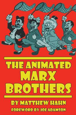 The Animated Marx Brothers Cover Image