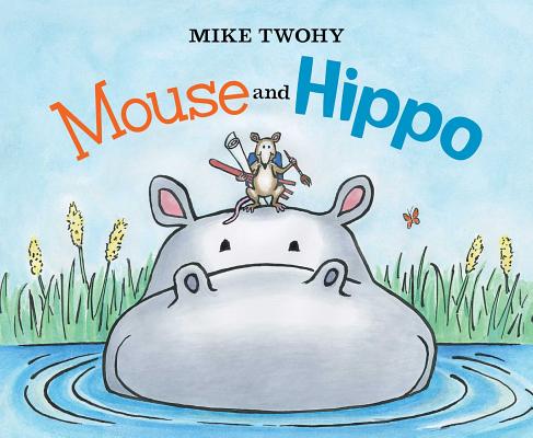 Cover for Mouse and Hippo