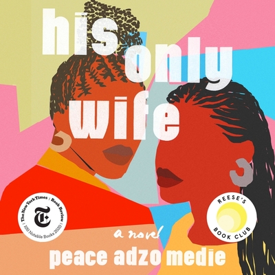 His Only Wife Lib/E