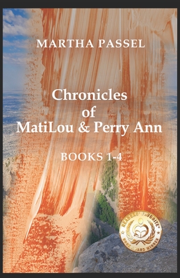Chronicles of MatiLou and PerryAnn Cover Image