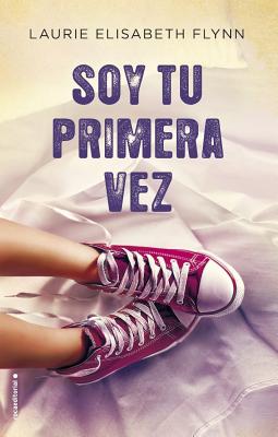 Soy Tu Primera Vez (Paperback) | Porter Square Books