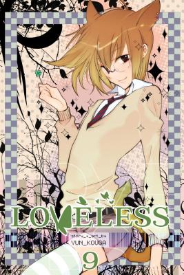 Loveless, Vol. 9 By Yun Kouga Cover Image