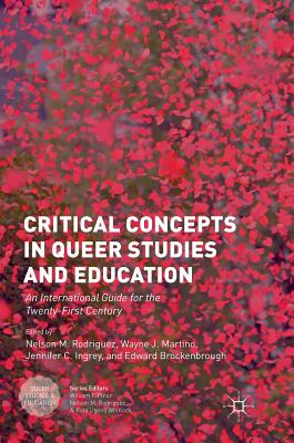 Critical Concepts in Queer Studies and Education: An International Guide for the Twenty-First Century Cover Image