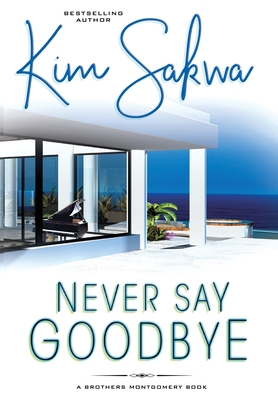 Cover for Never Say Goodbye