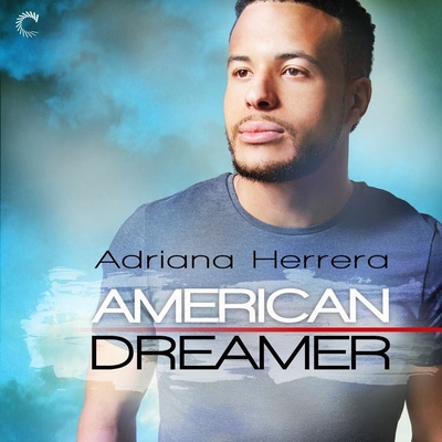 American Dreamer By Adriana Herrera, Sean Crisden (Read by) Cover Image