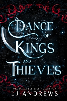 Dance of Kings and Thieves: A dark fantasy romance (The Broken Kingdoms #6)