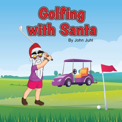 Golfing With Santa Cover Image