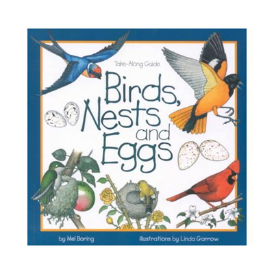 Birds, Nests & Eggs (Take Along Guides)