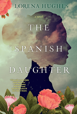 The Spanish Daughter: A Gripping Historical Novel Perfect for Book Clubs Cover Image