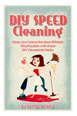 How to Speed Clean Your Entire Home