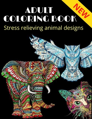 Adult Coloring Book: Animals: Calming Animal Designs (Hardcover), Blue  Willow Bookshop