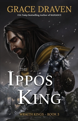 The Ippos King By Grace Draven Cover Image