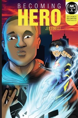 Becoming Hero (WITH COMICS Edition!) By Jen Finelli Cover Image