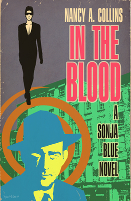 In the Blood (The Sonja Blue Novels)