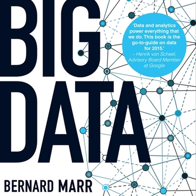 Big Data: Using Smart Big Data, Analytics and Metrics to Make Better Decisions and Improve Performance Cover Image