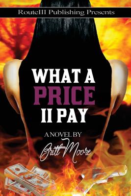 What A Price II Pay By Britt Moore Cover Image